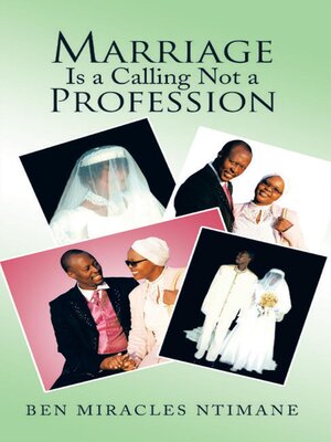 cover image of Marriage is a Calling Not a Profession